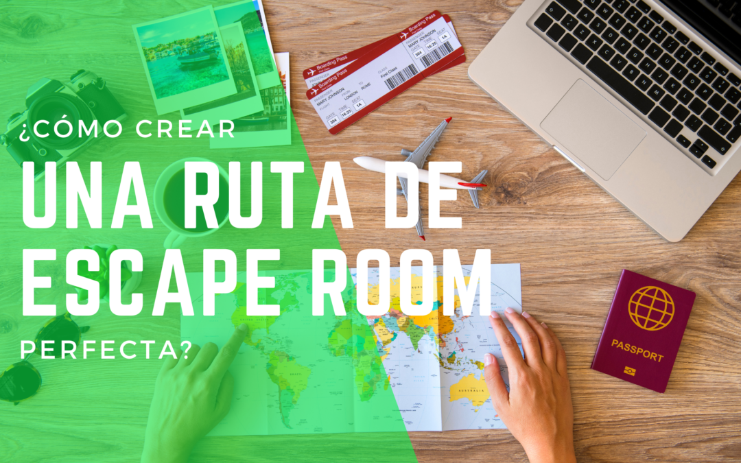 ¿Cómo crear una RUTA de Escape Room? by La Clau Room Escape